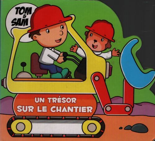 Tom & Sam : Un trésor sur le chantier - Inconnu - Livre