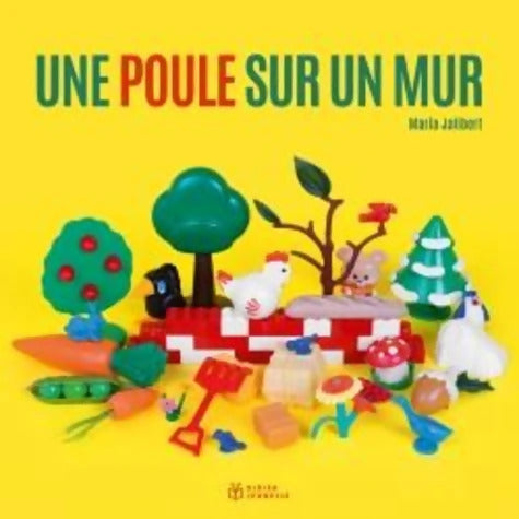 Une poule sur un mur - format géant - Maria Jalibert - Livre