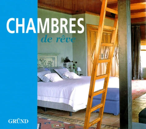 Chambres de rêve - Karen Howes - Livre