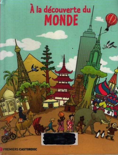 À la découverte du monde - Cécile Marais - Livre