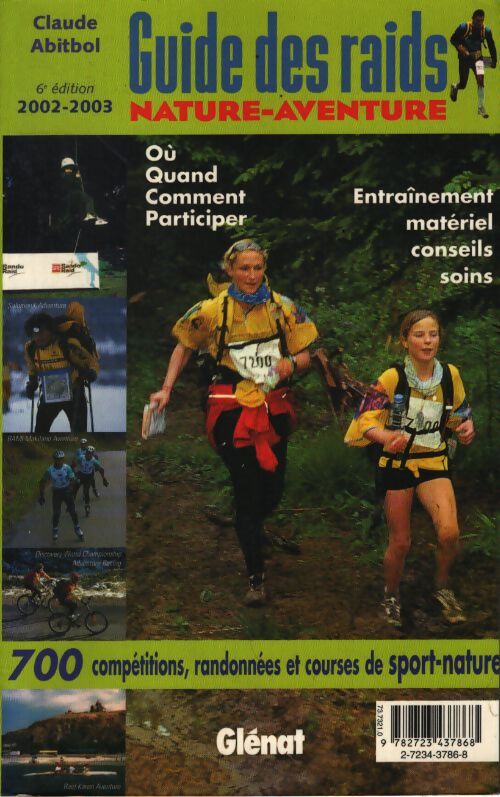 Guide des raids nature-aventure - Claude Abitbol - Livre