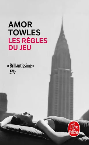 Les règles du jeu - Amor Towles - Livre