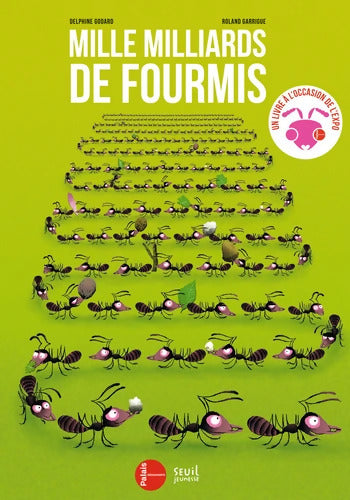 Mille milliards de fourmis - Delphine Godard - Livre