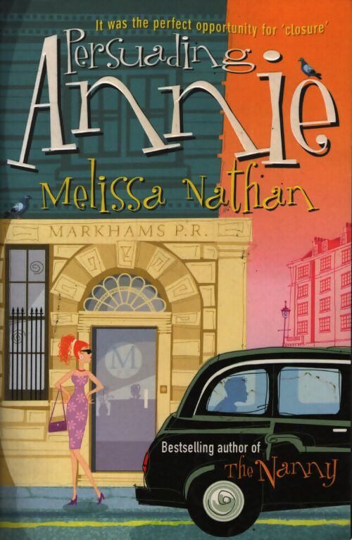 Persuading annie - Melissa Nathan - Livre