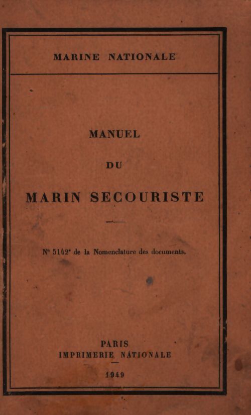 Manuel du marin secouriste - Collectif - Livre