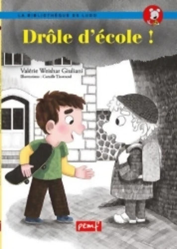 Drôle d'école ! - Valy Giuliani - Livre