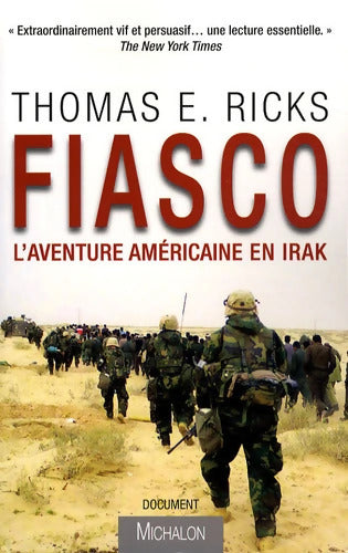 Fiasco : L'aventure américaine en Irak - Thomas E. Ricks - Livre