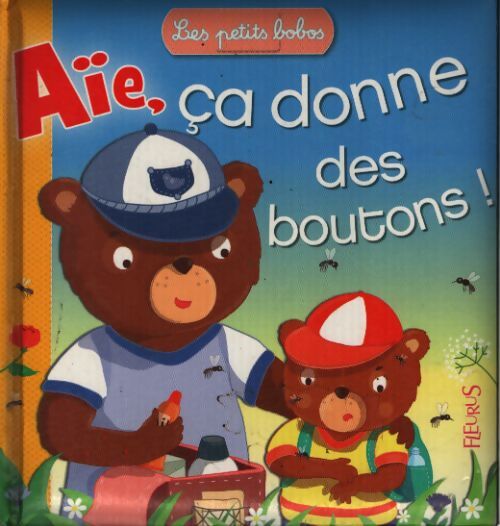 Aie ca donne des boutons ! - Emilie Beaumont - Livre