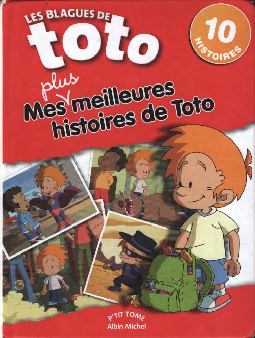 Mes meilleures histoires de toto Tome IV - Collectif - Livre