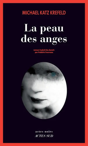 La Peau des anges - Michael Katz Krefeld - Livre