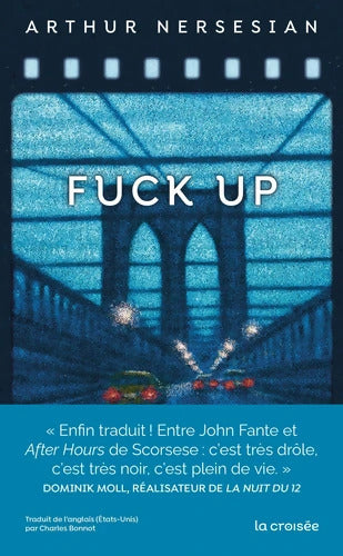 Fuck up - Arthur Nersesian - Livre