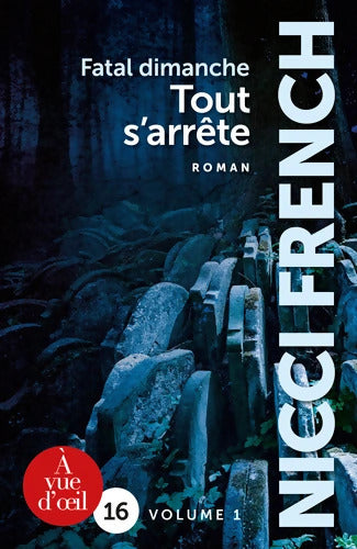 Fatal dimanche : Tout s'arrête. Pack en 2 volumes - Nicci French - Livre
