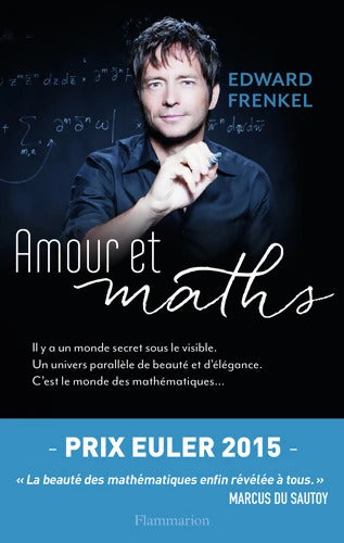 Amour et maths - Edward Frenkel - Livre