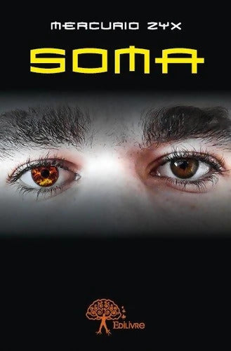 Soma - Mercurio Zyx - Livre