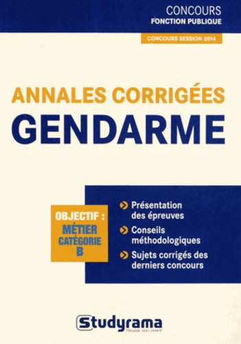 Annales corrigées gendarme : 6bjectif : catégorie B - Marc Dalens - Livre