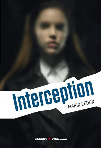 Interception - Marin Ledun - Livre