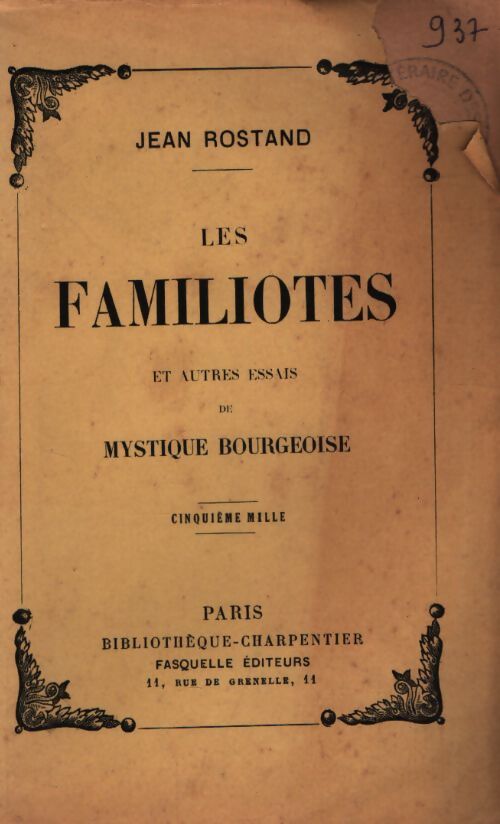 Les familiotes - Jean Rostand - Livre