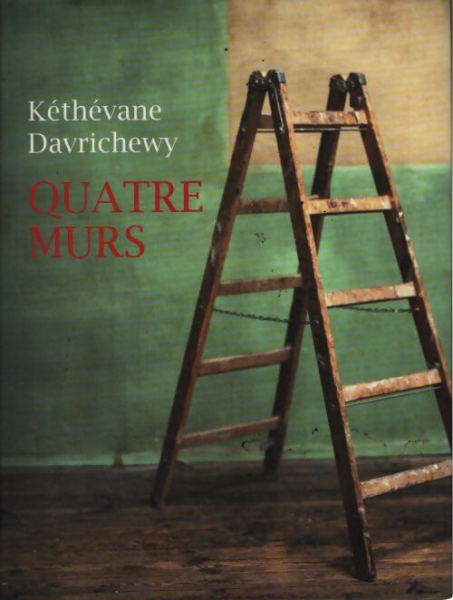 Quatre murs - Davrichewy Kéthévane - Livre