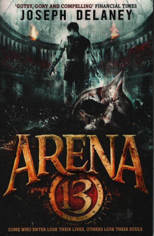 Arena 13 - Joseph Delaney - Livre
