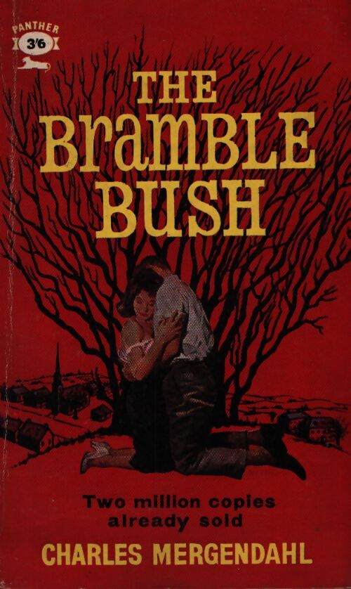 The bramble bush - Charles Mergendhal - Livre