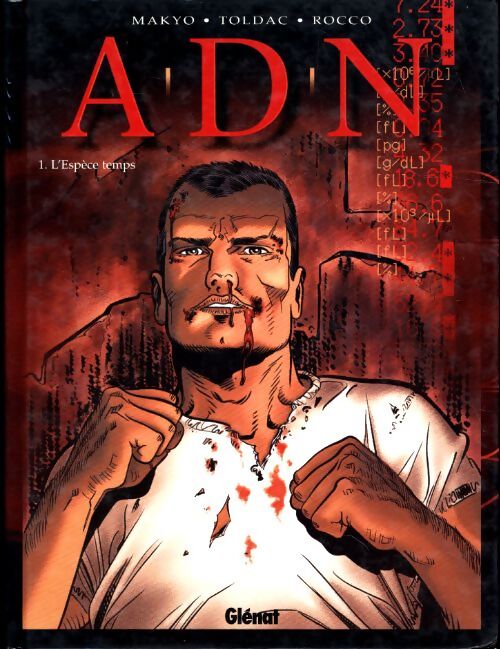 A.D.N. Tome I : L'espèce temps - Makyo - Livre