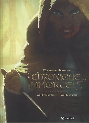 La chronique des immortels Tome II : Au bord du gouffre - Benjamin Von Eckartsberg - Livre