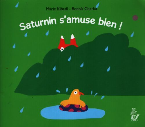 Saturnin s'amuse bien ! - Marie Kibadi - Livre