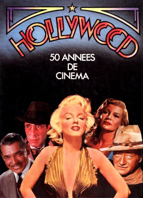Hollywood. 50 ans de cinéma - Jeremy Pascall - Livre