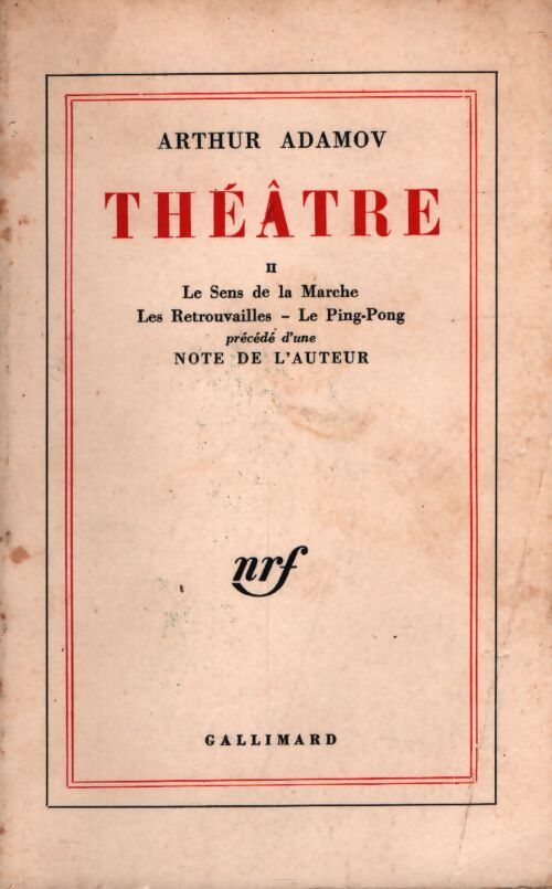 Théâtre Tome II - Arthur Adamov - Livre