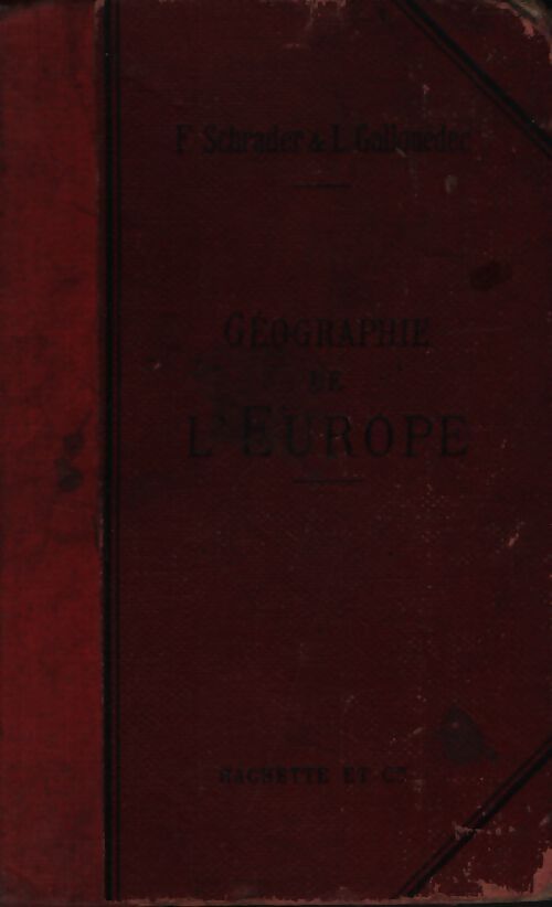 Géographie de l'Europe - F. Schrader - Livre