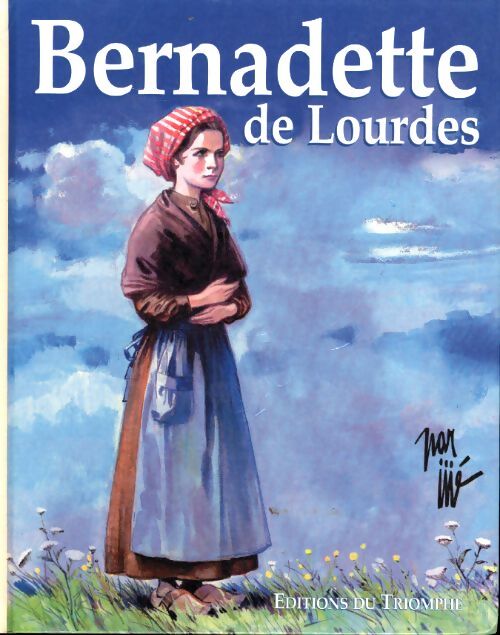 Bernadette de Lourdes - Jijé - Livre