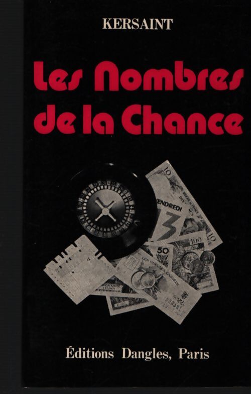 Les nombres de la chance - Kersaint - Livre