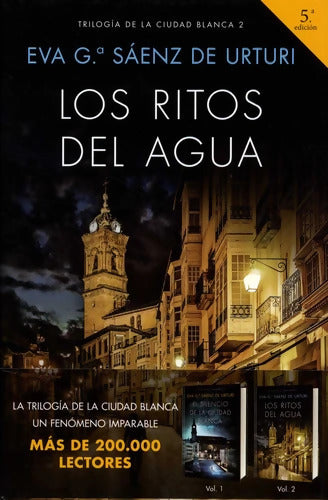 Los ritos del agua : Trilogía de La Ciudad Blanca 2 - Eva Garcia Sàenz De Urturi - Livre
