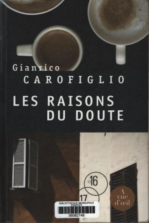 Les raisons du doute - Gianrico Carofiglio - Livre