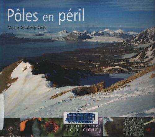 Pôles en péril - Michel Gauthier-Clerc - Livre