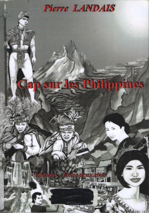 CAP sur les philippines - Pierre Landais - Livre