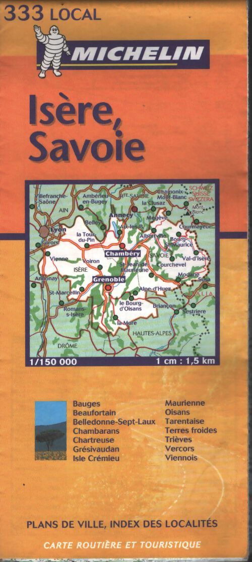 Carte routière : Isère - Savoie n°11333 - Cartes Local Michelin - Livre