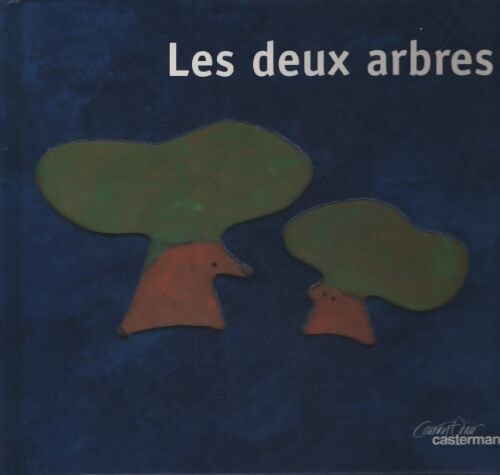Deux arbres - Christophe Blain Elisabeth - Livre
