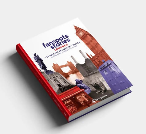 Londres : 100 secrets de lieux mythiques de films séries musiques bd romans - Nicolas Albert - Livre