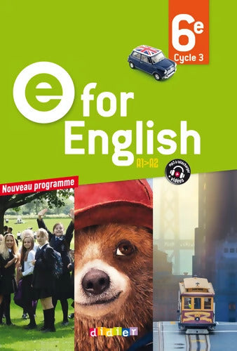 E for English 6e - Livre - Nouveau programme 2016 - Virginie Bordat - Livre
