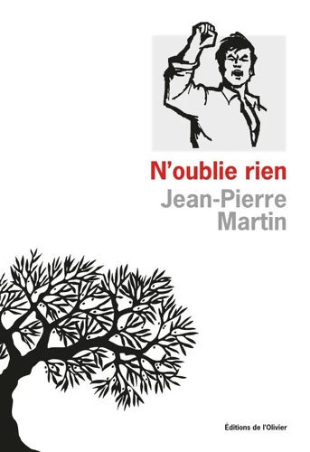 N'oublie rien - Jean-Pierre Martin - Livre