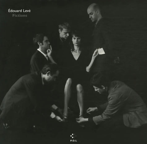 Fictions - Edouard Levé - Livre