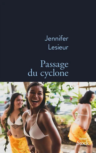 Passage du cyclone - Jennifer Lesieur - Livre