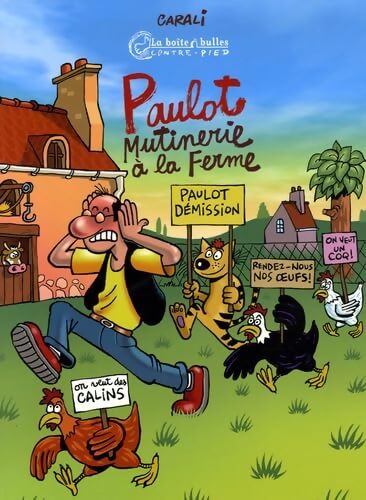 Paulot - Mutinerie à la ferme - Carali - Livre