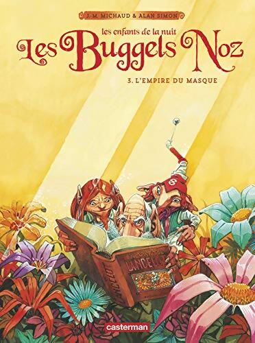 Les Buggels Noz Tome III : L'empire du masque - Simon Michaud - Livre