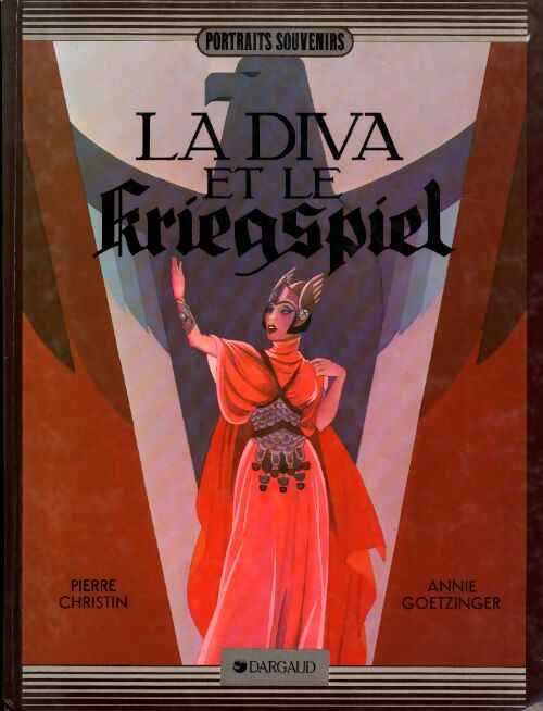 La diva et le kriegspiel - Pierre Christin - Livre