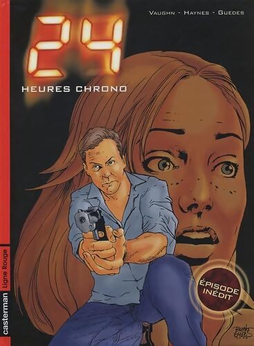 24 heures chrono - Guedes Haynes - Livre