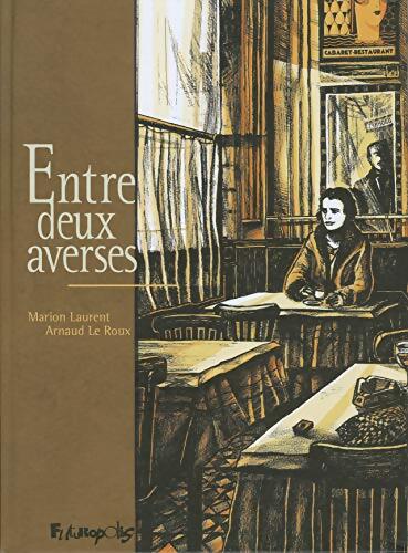 Entre deux averses - Marion Laurent - Livre