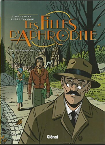 Les filles d'Aphrodite Tome III : Le dessous des cartes - Corine Jamar - Livre