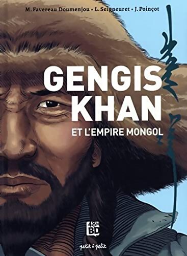 Gengis Khan et l'empire mongol - Marie Favereau Doumenjou - Livre